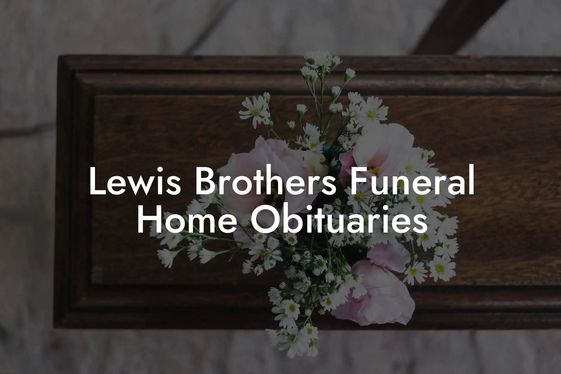 Lewis Brothers