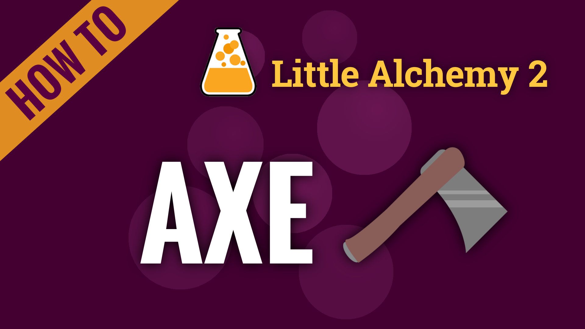 how to make axe in little alchemy 2