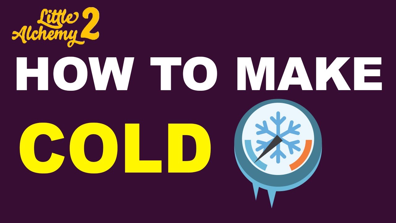 how to make cold in little alchemy 2