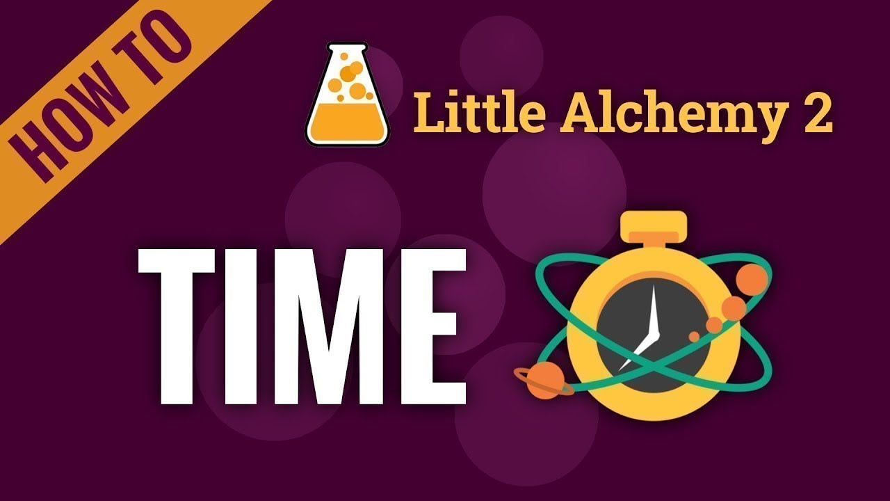 how to make a time in little alchemy 2