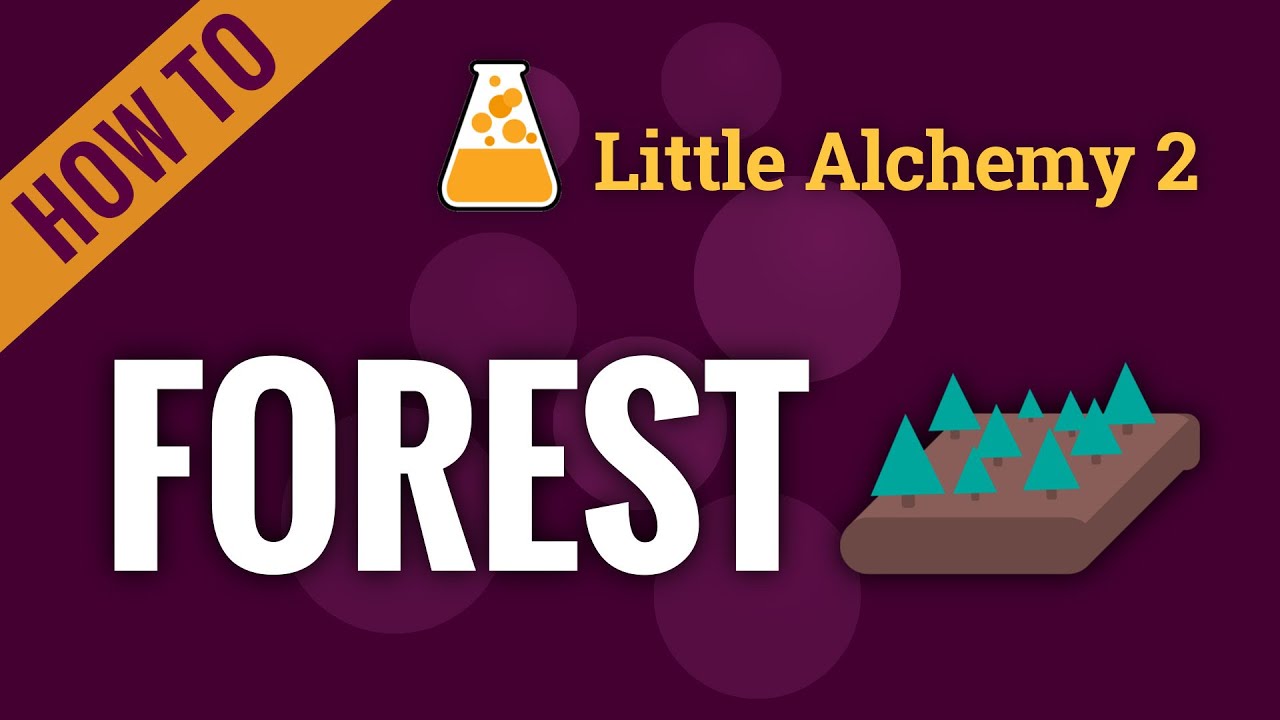 how to make forest in little alchemy 2