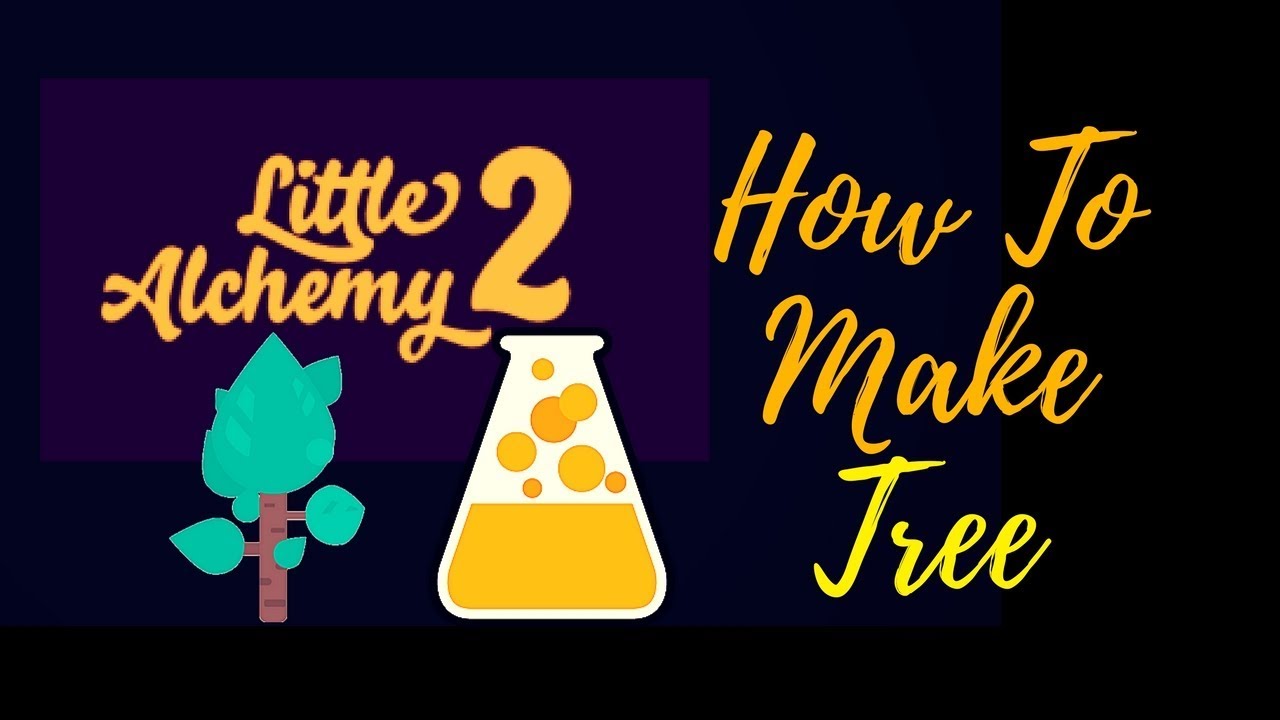 how to make tree in little alchemy 2