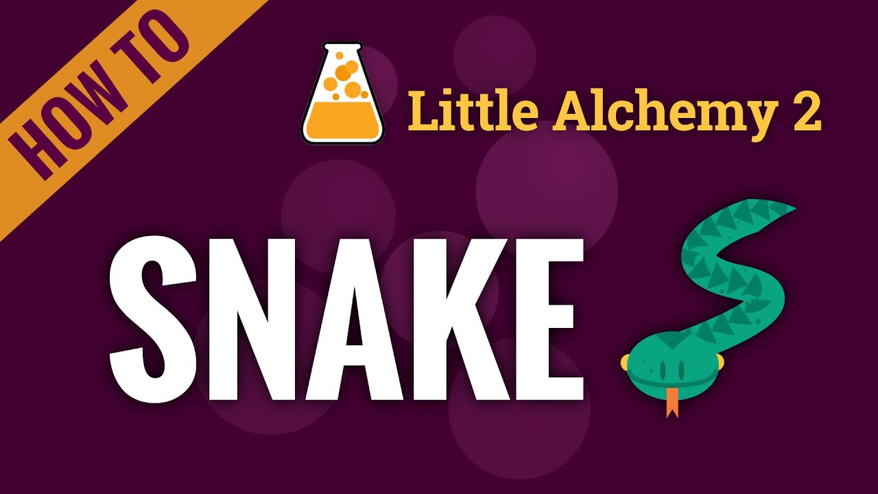 how to make snake in little alchemy 2