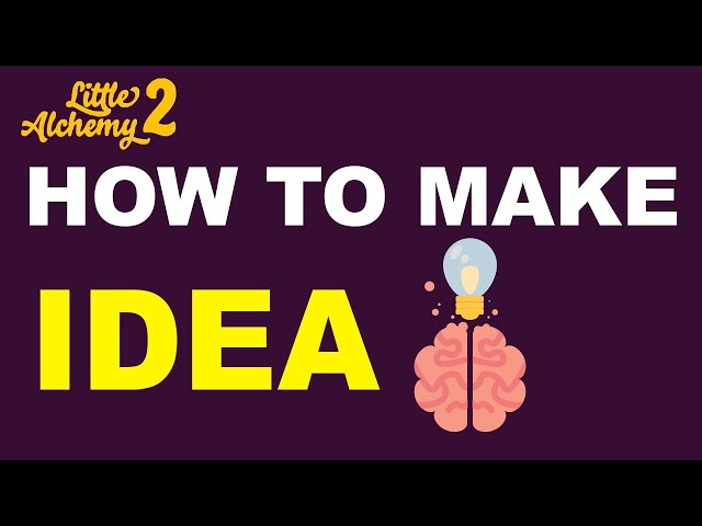 how do you make idea in little alchemy 2