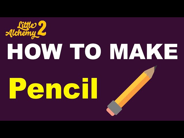 how to make pencil in little alchemy 2