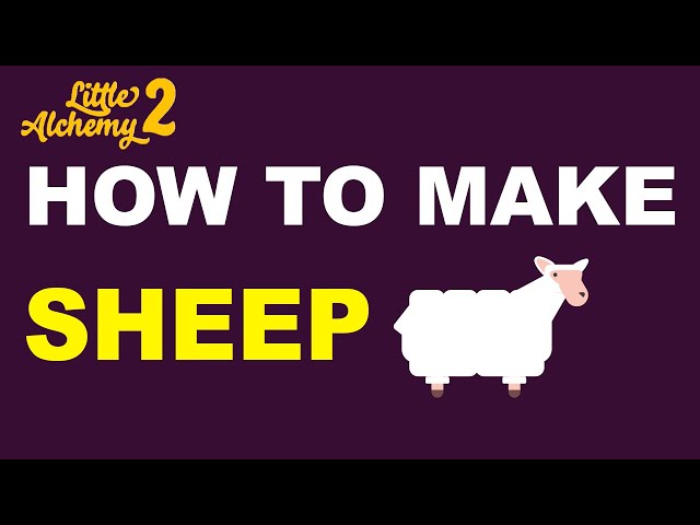 how to make sheep in little alchemy 2