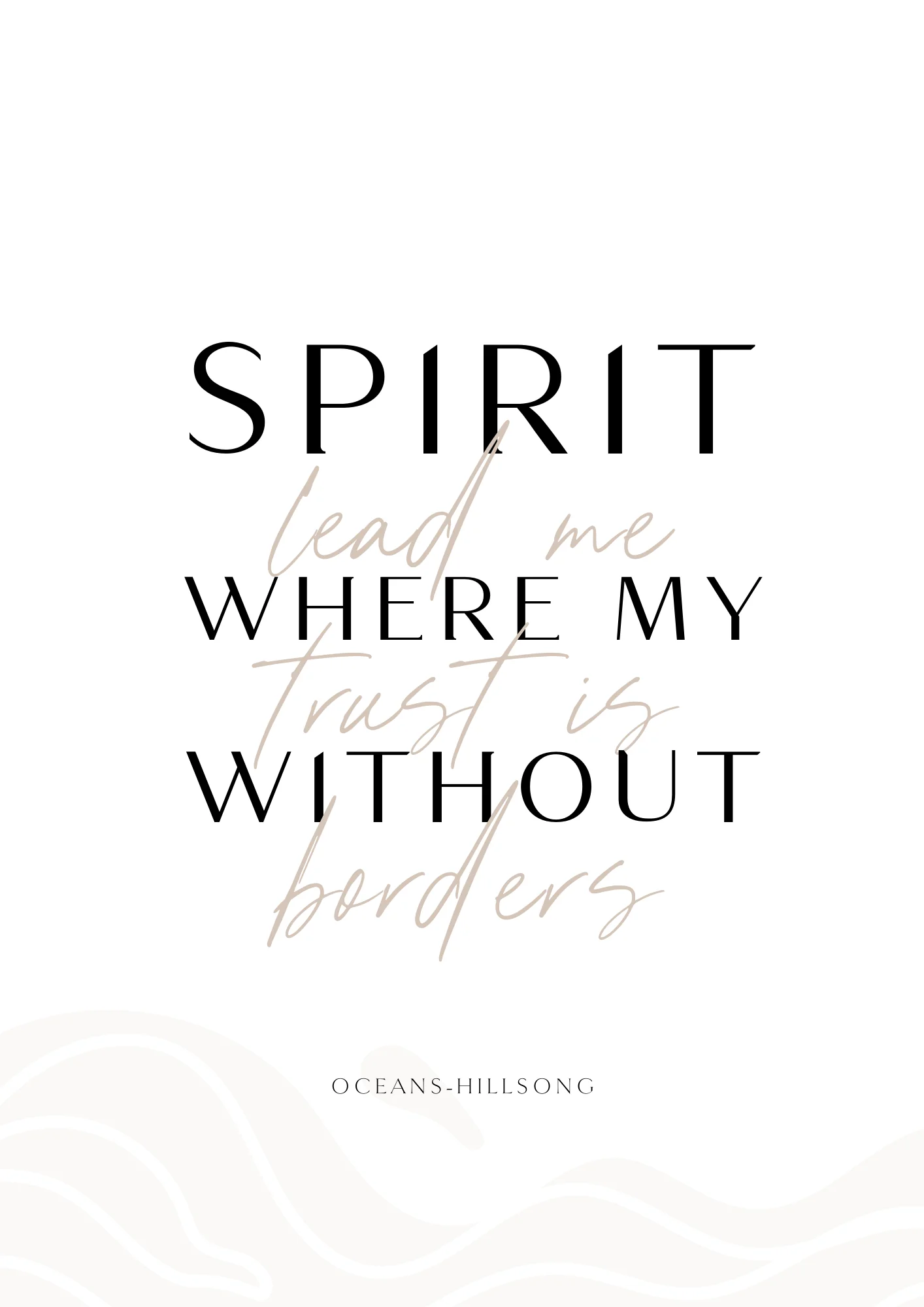 spirit lead me where my trust is without borders verse