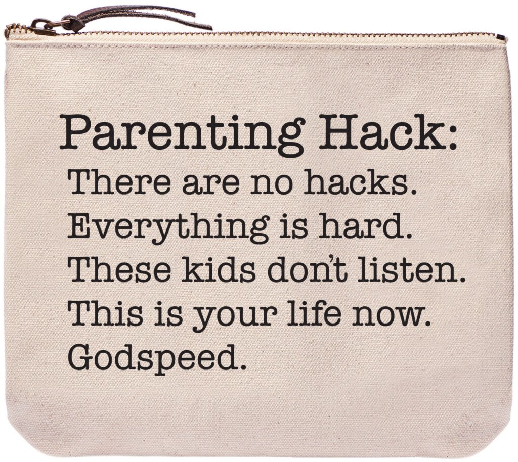 Parenting Hack